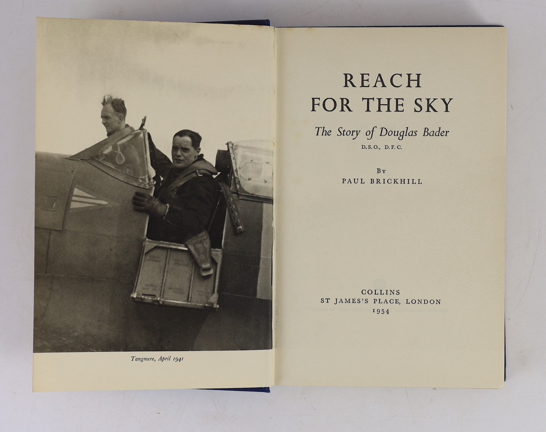 Brickhill, Paul - Reach For the Sky: Douglas Bader His Life Story, 8vo, cloth in unclipped d/j, signed by Douglas Bader, dated 19th March, 1954, Collins, London, 1954